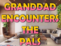 Παιχνίδι Granddad Encounters The Pals