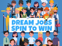 Παιχνίδι Dream Jobs Spin To Win