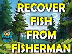 Παιχνίδι Recover Fish From Fisherman