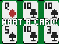 Παιχνίδι What a Card