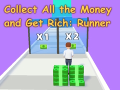Παιχνίδι Collect All the Money and Get Rich: Runner