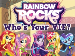 Παιχνίδι Rainbow Rocks Who's Your VIF?
