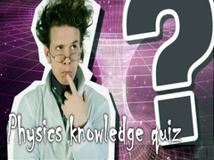 Παιχνίδι Physics knowledge quiz