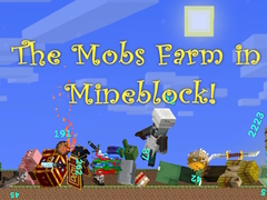 Παιχνίδι The Mobs Farm in Mineblock!