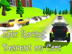 Παιχνίδι Epic Racing: Descent on Cars