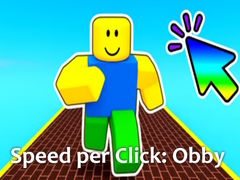 Παιχνίδι Speed per Click: Obby