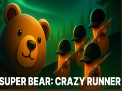 Παιχνίδι Super Bear: Crazy Runner