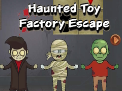 Παιχνίδι Haunted Toy Factory Escape