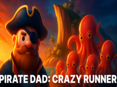 Παιχνίδι Pirate Dad: Crazy Runner