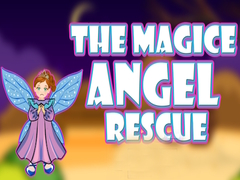 Παιχνίδι The Magic Angel Rescue
