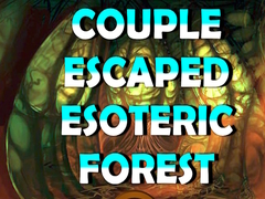 Παιχνίδι Couple Escaped Esoteric Forest