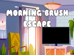 Παιχνίδι Morning Brush Escape
