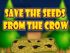 Παιχνίδι Save the Seeds from the Crow