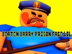 Παιχνίδι Beaten Barry Prison Face LOL