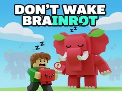 Παιχνίδι Don't Wake Brainrot