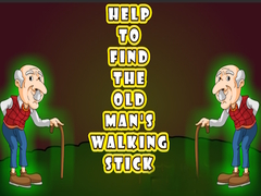 Παιχνίδι Help to Find the Old Man’s Walking Stick