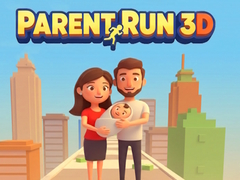 Παιχνίδι Parent Run 3D