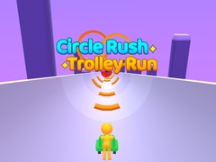 Παιχνίδι Circle Rush Trolley Run