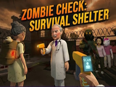 Παιχνίδι Zombie Check: Survival Shelter