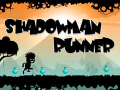Παιχνίδι Shadowman Runner