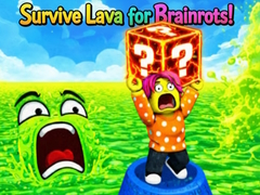 Παιχνίδι Survive Lava for Brainrots!
