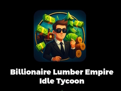 Παιχνίδι Billionaire Lumber Empire Idle Tycoon
