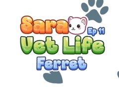 Παιχνίδι Sara Vet Life Ep11: Ferret