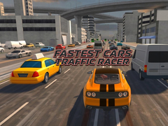Παιχνίδι Fastest Cars Traffic Racer
