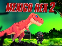 Παιχνίδι Mexico Rex 2