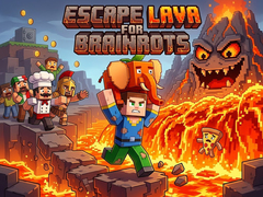 Παιχνίδι Escape Lava for Brainrots!