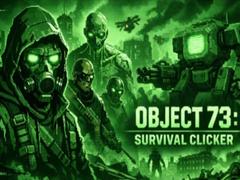 Παιχνίδι Object 73: Survival Clicker