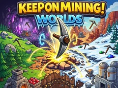 Παιχνίδι Keep on Mining! Worlds