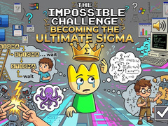 Παιχνίδι The Impossible Challenge Becoming The Ultimate Sigma