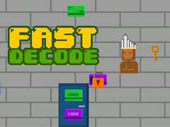 Παιχνίδι Fast Decode
