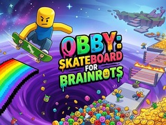 Παιχνίδι Obby: Skateboard for Brainrots