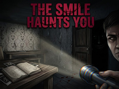 Παιχνίδι The Smile Haunts You