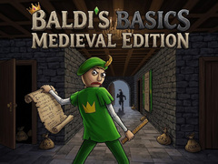 Παιχνίδι Baldi's Basics: Medieval Edition