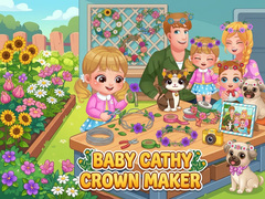 Παιχνίδι Baby Cathy Ep52: Crown Maker