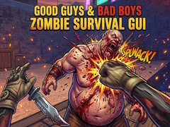 Παιχνίδι Good Guys & Bad Boys Zombie Survival GUI