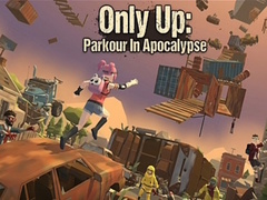 Παιχνίδι Only Up: Parkour In Apocalypse