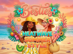 Παιχνίδι Besties Heatwave Summer Style