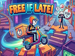 Παιχνίδι Free If Late!