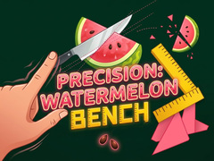 Παιχνίδι Precision Watermelon Bench