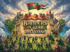 Παιχνίδι Banners of War Last Stand