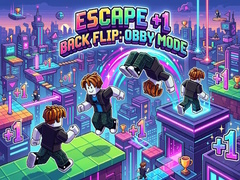 Παιχνίδι Escape +1 Back Flip: Obby Mode