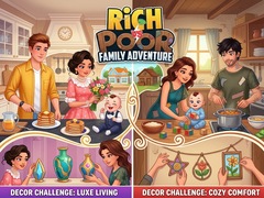 Παιχνίδι Rich vs Poor Family Adventure