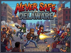 Παιχνίδι Never Safe in Delaware