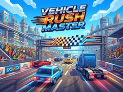Παιχνίδι Vehice Rush Master