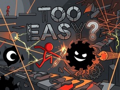 Παιχνίδι Too Easy?
