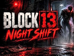 Παιχνίδι Night Shift Block 13